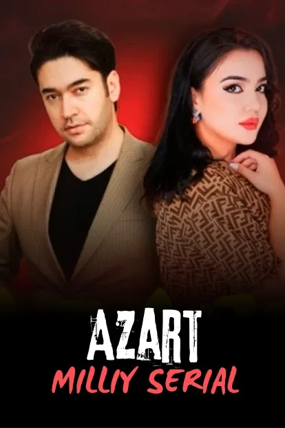 "Azart" milliy serial